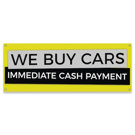 Signmission We Buy Cars Immediate Cash Payment Banner Concession Stand Food Truck Single Sided B-30180
